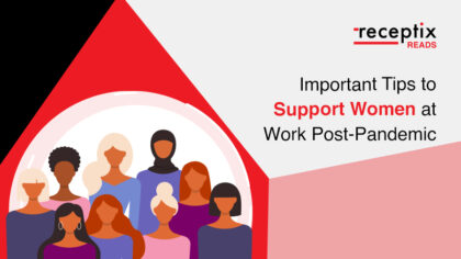 Tips to Support Women at Work Post Pandemic